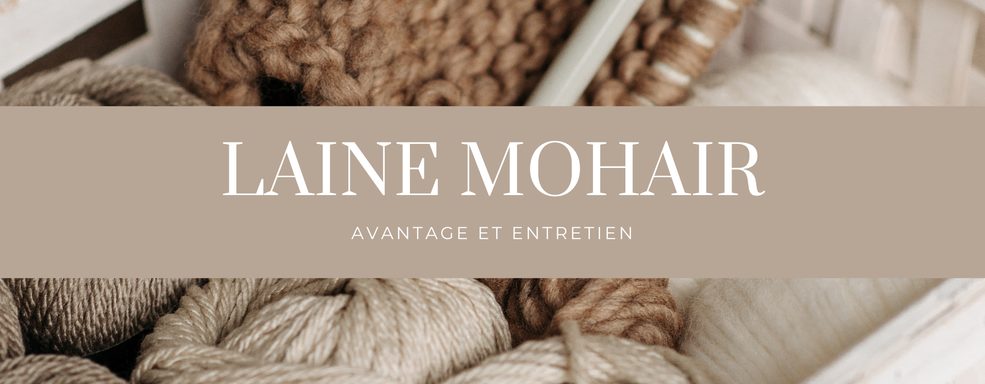 Laine mohair : Avantages et entretien – Capelstore