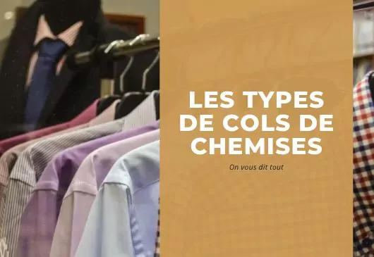 Les différents types de col de chemise